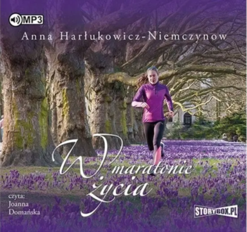 HARŁUKOWICZ-NIEMCZYNOW ANNA - W MARATONIE ŻYCIA. Okładka książki audio