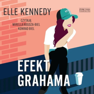 KENNEDY ELLE - CAMPUS DIARIES 1. EFEKT GRAHAMA. Okładka książki audio
