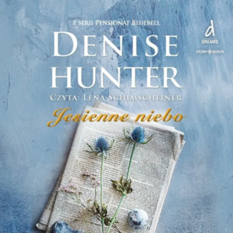 HUNTER DENISE - PENSJONAT BLUEBELL 3. JESIENNE NIEBO. Okładka książki audio