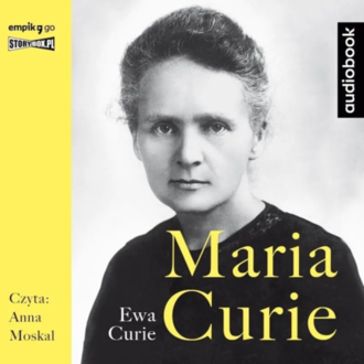 CURIE EWA - MARIA CURIE. Okładka książki audio