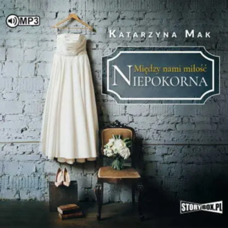 Mak Katarzyna - Niepokorna. okładka książki audio