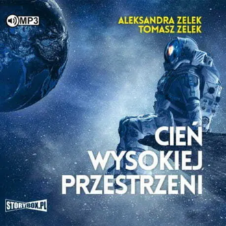 Zelek A., Zelek T. - Cień wysokiej przestrzeni. okładka książki audio