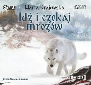 Krajewska Marta - Idź i czekaj mrozów. okładka książki audio