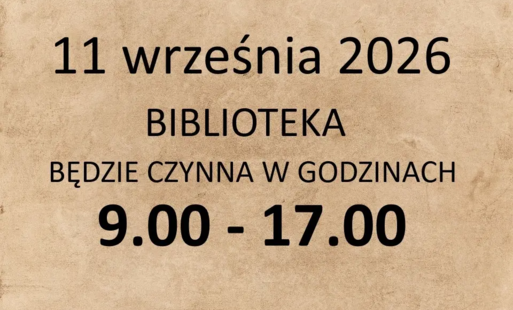 Godziny otwarcia biblioteki 11 września 2026