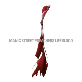 MANIC STREET PREACHERS - Lifeblood 20. Okładka płyty
