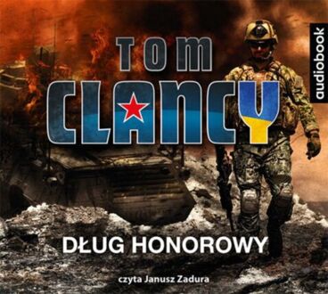 CLANCY TOM – JACK RYAN 8. DŁUG HONOROWY. okładka książki audio