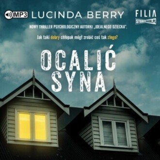 BERRY LUCINDA - OCALIĆ SYNA. okładka książki audio